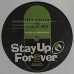 Stay Up Forever 97